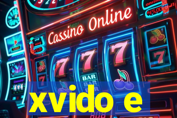 xvido e